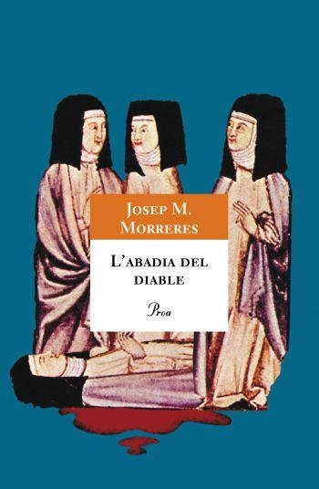 L'ABADIA DEL DIABLE | 9788484375050 | JOSEP MARIA MORRERES