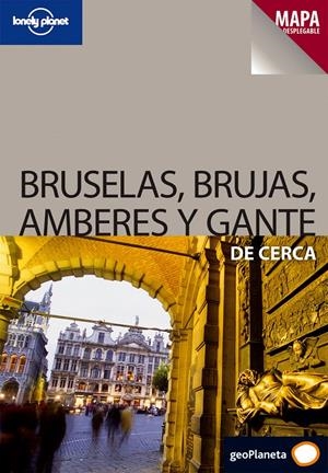 BRUSELAS, BRUJAS, AMBERES Y GANTE DE CERCA | 9788408082880 | CATHERINE LE NEVEZ