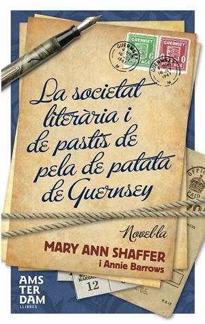 LA SOCIETAT LITERÀRIA I DE PASTÍS DE PELA DE PATATA DE GUERNSEY | 9788493660383 | SHAFFER, MARY-ANN/BARROWS, ANNIE