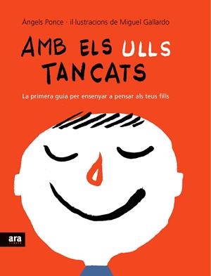 AMB ELS ULLS TANCATS | 9788492552788 | GALLARDO, MIGUEL/PONCE, ÀNGELS