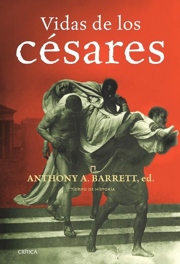 VIDAS DE LOS CÉSARES | 9788474239263 | ANTHONY A. BARRET
