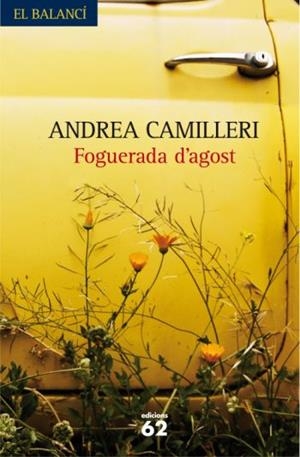 FOGUERADA D'AGOST | 9788429760118 | ANDREA CAMILLERI