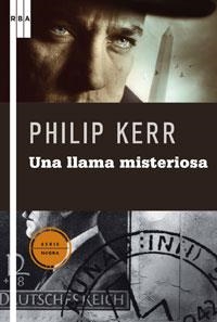 UNA LLAMA MISTERIOSA | 9788498674613 | KERR , PHILIP