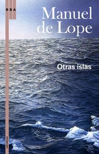 OTRAS ISLAS | 9788498672619 | DE LOPE , MANUEL