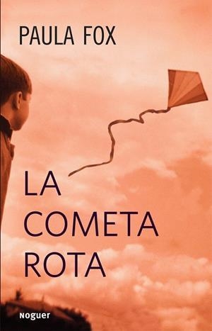LA COMETA ROTA | 9788427900868 | PAULA FOX