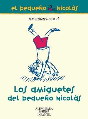 LOS AMIGUETES DEL PEQUEÑO NICOLÁS | 9788420470658 | GOSCINNY-SEMPÉ