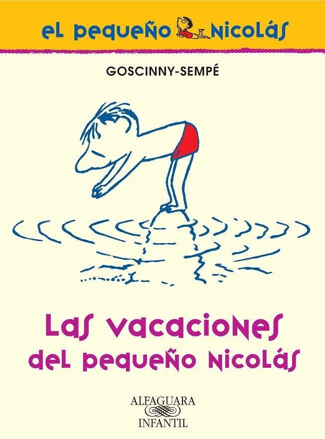 LAS VACACIONES DEL PEQUEÑO NICOLÁS | 9788420470641 | GOSCINNY-SEMPÉ