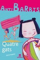 QUATRE GATS | 9788424629571 | ANGUERA, MERCÈ