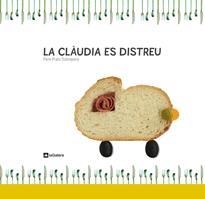 LA CLÀUDIA ES DISTREU | 9788424632199 | PRATS I SOBREPERE, PERE