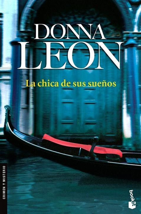 LA CHICA DE SUS SUEÑOS | 9788432250224 | DONNA LEON