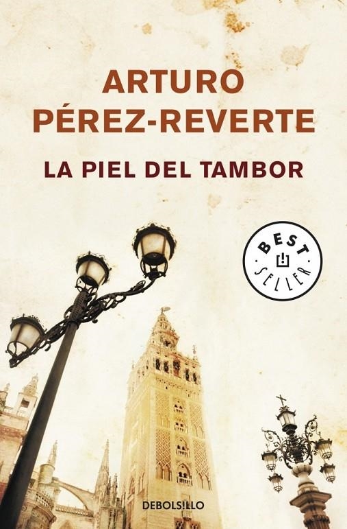 LA PIEL DEL TAMBOR | 9788484506485 | PEREZ-REVERTE,ARTURO