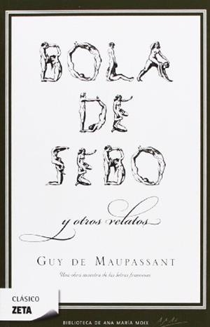 BOLA DE SEBO Y OTROS RELATOS | 9788498722819 | MAUPASSANT, GUY