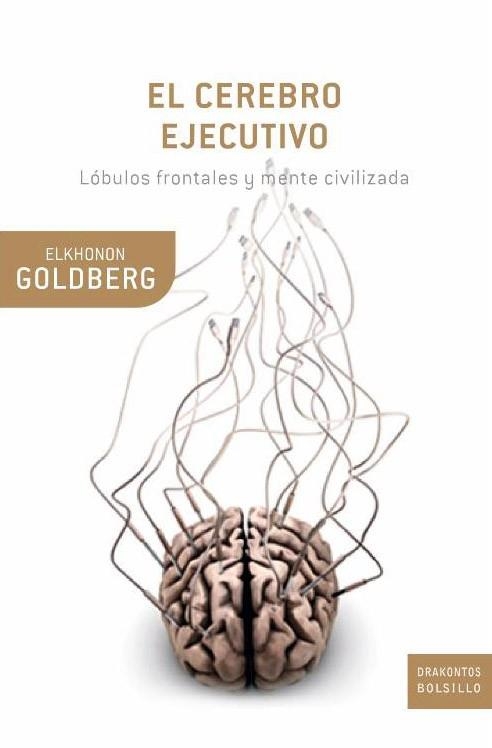 EL CEREBRO EJECUTIVO | 9788474239041 | ELKHONON GOLDBERG