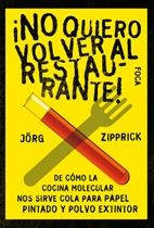 ¡NO QUIERO VOLVER AL RESTAURANTE! | 9788496797192 | ZIPPRICK, JÖRG