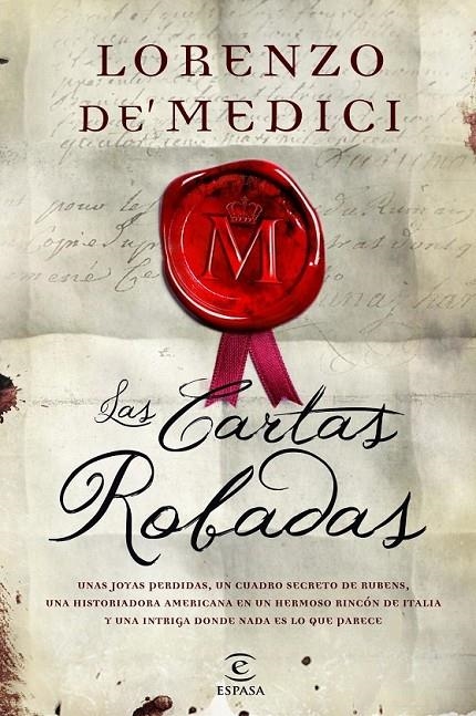 LAS CARTAS ROBADAS | 9788467007671 | LORENZO DE MEDICI