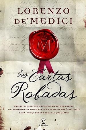 LAS CARTAS ROBADAS | 9788467007671 | LORENZO DE MEDICI