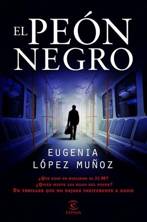 EL PEÓN NEGRO | 9788467007664 | EUGENIA LÓPEZ MUÑOZ