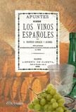 APUNTES SOBRE LOS VINOS ESPAÑOLES | 9788498622775 | GONZÁLEZ Y ÁLVAREZ, FRANCISCO