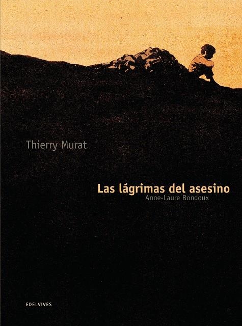 LAS LÁGRIMAS DEL ASESINO | 9788426384973 | ANNE-LAURE BONDOUX