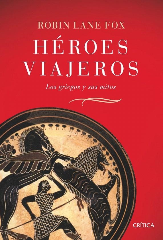 HÉROES VIAJEROS | 9788484329831 | ROBIN LANE FOX
