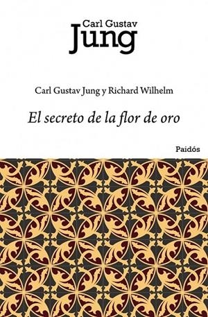 EL SECRETO DE LA FLOR DE ORO | 9788449322273 | CARL  GUSTAV JUNG
