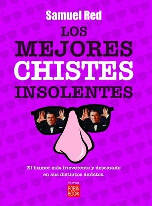 LOS MEJORES CHISTES INSOLENTES | 9788479279929 | RED, SAMUEL