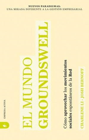 EL MUNDO GROUNDSWELL | 9788492452194 | BERNOFF, JOSH/LI, CHARLENE