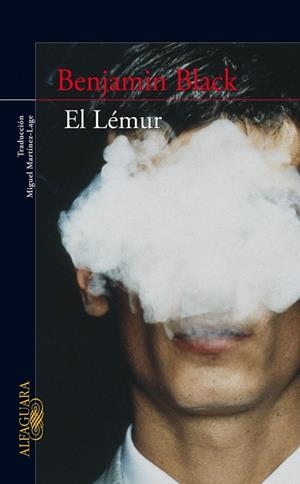 EL LÉMUR | 9788420422725 | BLACK, BENJAMIN (JOHN_BANVILLE)