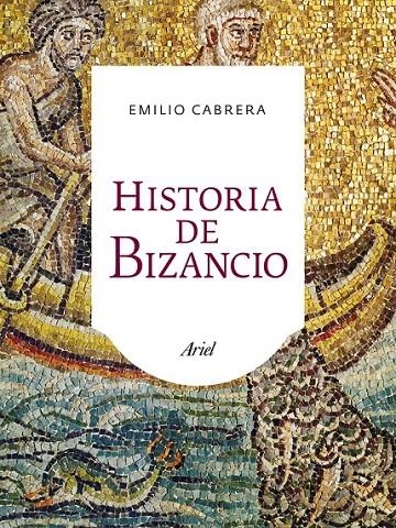 HISTORIA DE BIZANCIO | 9788434401075 | EMILIO CABRERA