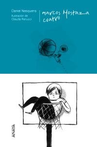 MARCOS MOSTAZA CUATRO | 9788466784764 | NESQUENS, DANIEL