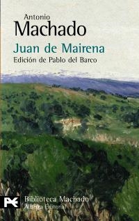 JUAN DE MAIRENA | 9788420649849 | MACHADO, ANTONIO