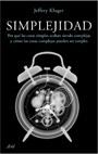 SIMPLEJIDAD | 9788434487963 | JEFFREY KLUGER