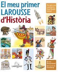 EL MEU PRIMER LAROUSSE D´HISTÒRIA | 9788480168809