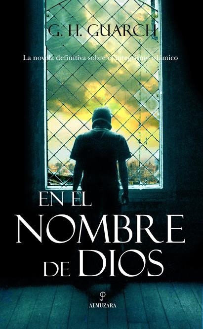 EN EL NOMBRE DE DIOS | 9788492573615 | HERNÁNDEZ GUARCH, GONZALO