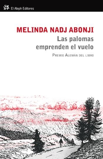 LAS PALOMAS EMPRENDEN EL VUELO | 9788415325093 | MELINDA NADJ
