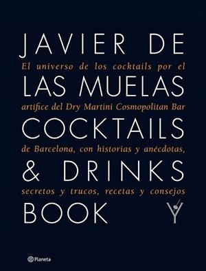 COCKTAILS & DRINKS BOOK | 9788408109983 | JAVIER DE LAS MUELAS