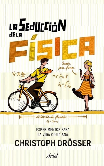 LA SEDUCCIÓN DE LA FÍSICA | 9788434400979 | CHRISTOP DRÖSSER
