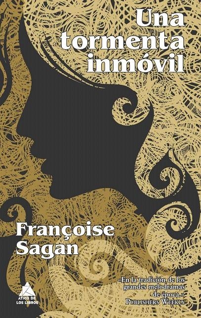 UNA TORMENTA INMÓVIL | 9788493859572 | SAGAN, FRANÇOISE