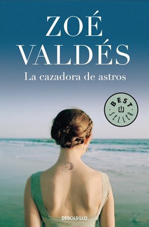 LA CAZADORA DE ASTROS | 9788483469323 | VALDES,ZOE