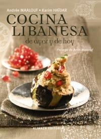LA COCINA LIBANESA DE AYER Y DE HOY | 9788420684581 | MAALOUF, ANDRÉE/HAÏDAR, KARIM