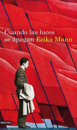 CUANDO LAS LUCES SE APAGAN | 9788423341719 | ERIKA MANN