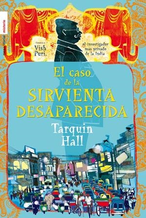 EL CASO DE LA SIRVIENTA DESAPARECIDA | 9788499180120 | HALL, TARQUIN