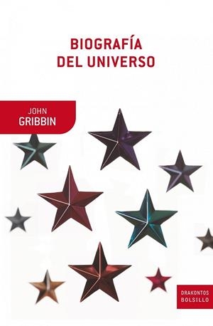 BIOGRAFÍA DEL UNIVERSO | 9788498922202 | JOHN GRIBBIN
