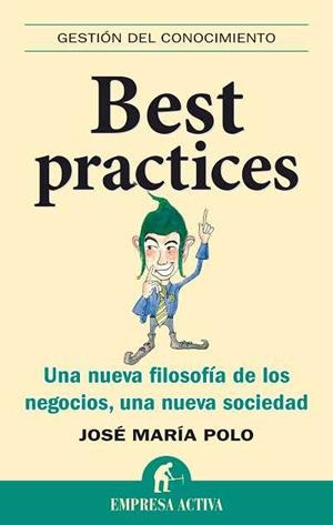 BEST PRACTICES | 9788492452361 | POLO ARCUSA, JOSE MARÍA