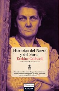 HISTORIAS DEL NORTE Y DEL SUR (I) | 9788493739362 | CALDWELL, ERSKINE