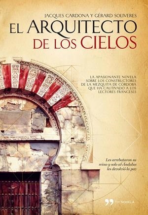 EL ARQUITECTO DE LOS CIELOS | 9788484608066 | JACQUES CARDONA/GÉRARD SOLIVERES