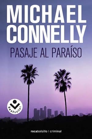 PASAJE AL PARAÍSO | 9788496940680 | CONNELLY, MICHAEL