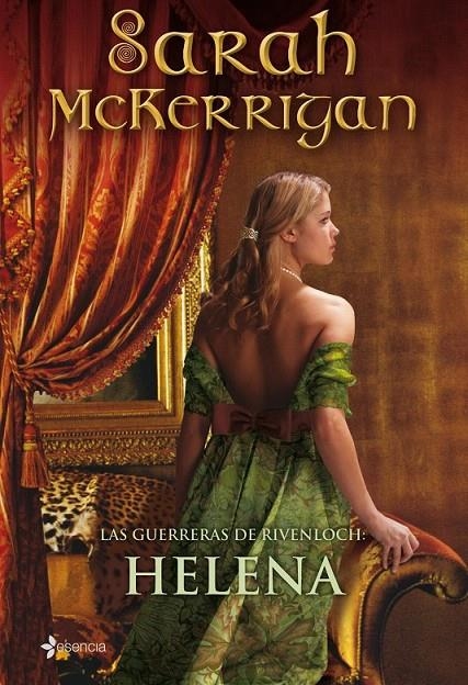 LAS GUERRERAS DE RIVENLOCH: HELENA | 9788408088264 | SARAH MCKERRIGAN