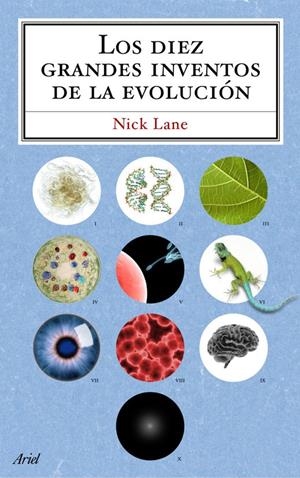 LOS DIEZ GRANDES INVENTOS DE LA EVOLUCIÓN | 9788434488243 | NICHOLAS JAMES LANE