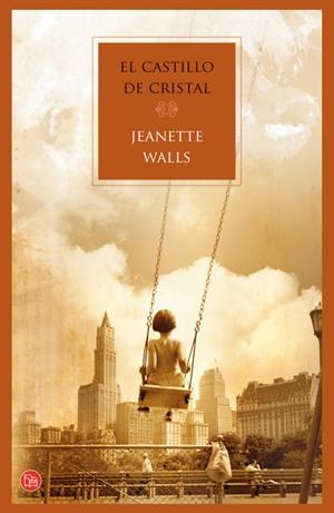 EL CASTILLO DE CRISTAL TD 09 | 9788466323680 | WALLS, JEANNETTE